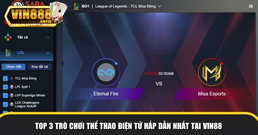 Top 3 trò chơi thể thao điện tử hấp dẫn nhất tại Vin88
